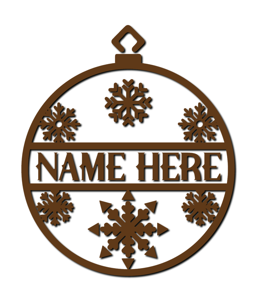 A round hanging ornament surrounds a central NAME HERE band with snowflakes above and below.