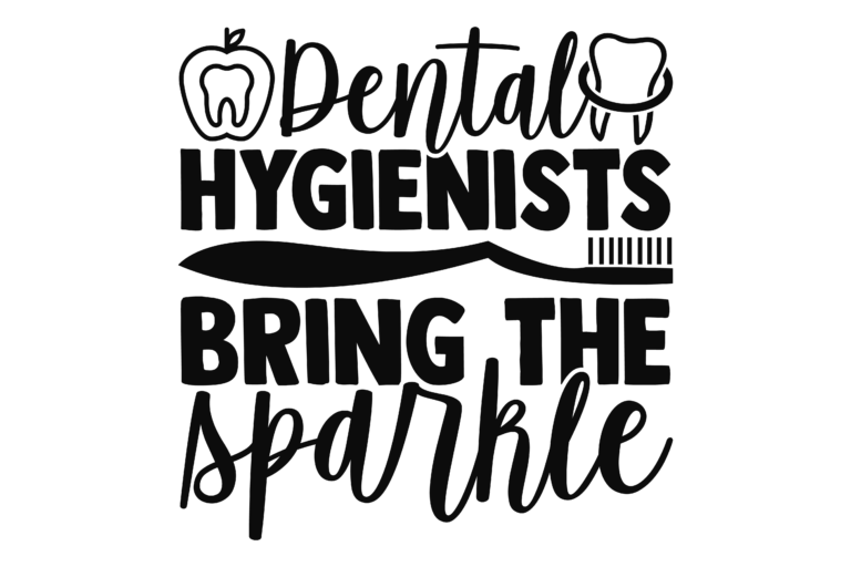 Dental Hygienists Bring the Sparkle text with tooth icons and a toothbrush illustration